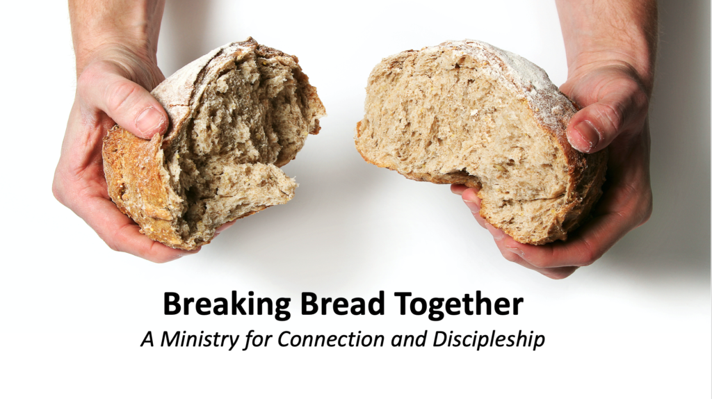 Breaking Bread Together Peoria Nazarene Church